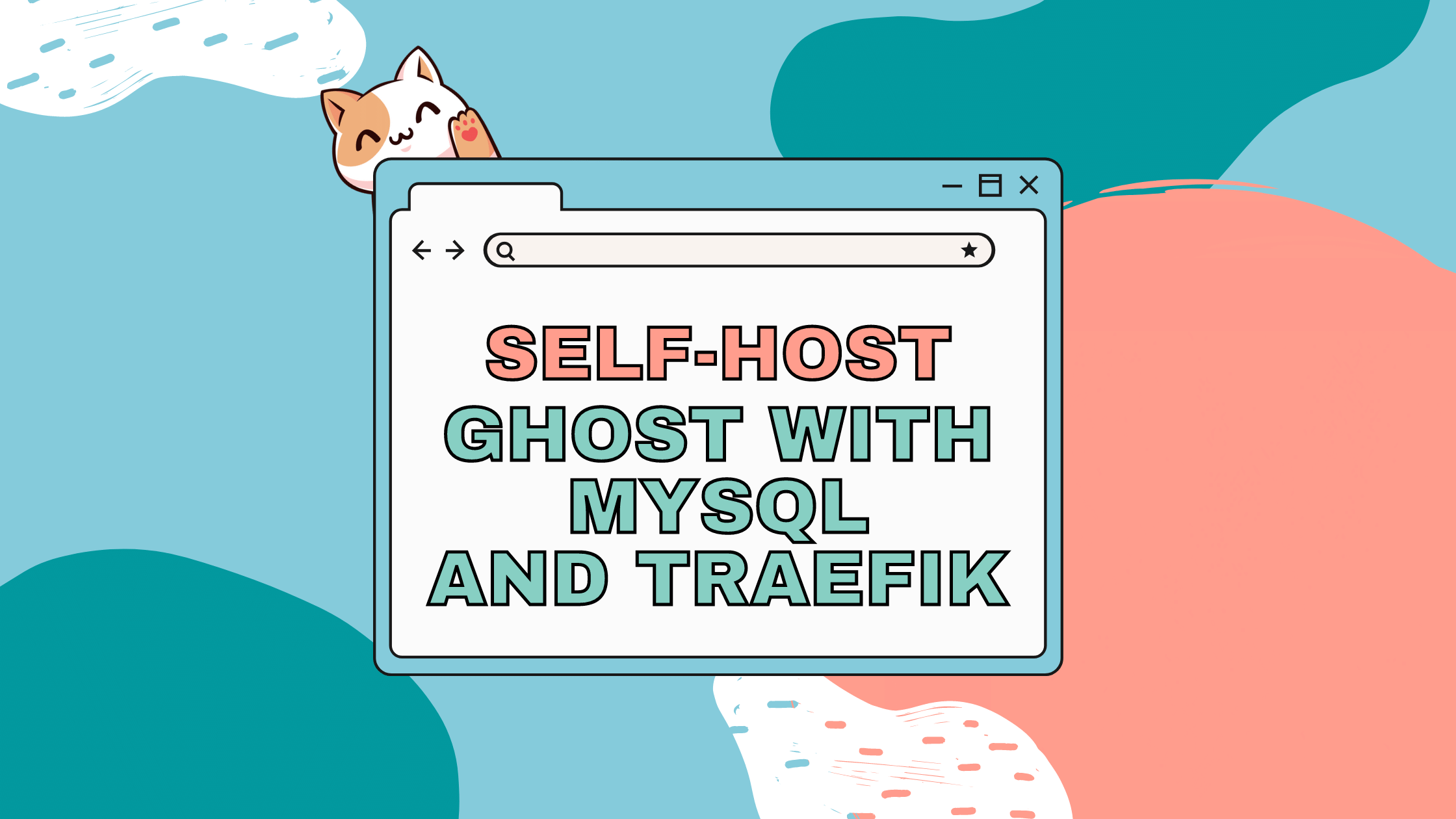 Self-Host Ghost Blog with Mysql and Traefik